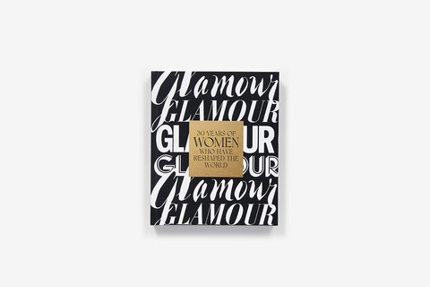 Glamour: 30 Years of Women Who Have Reshaped The World